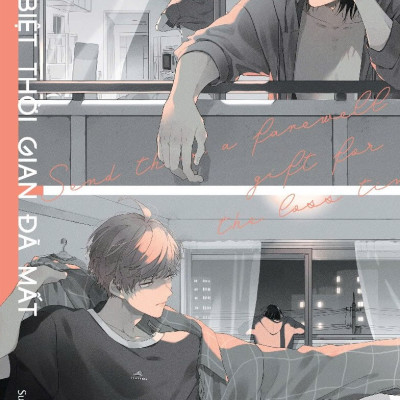 [Manga] [BL] Tạm Biệt Thời Gian Đã Mất - Amakbooks