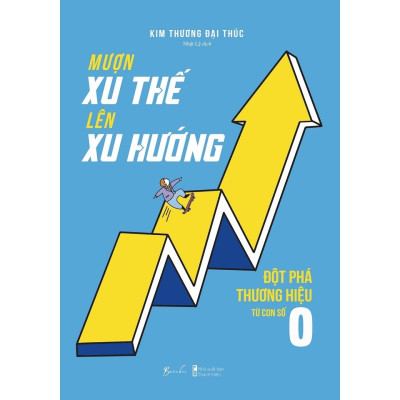 Combo 2 Cuốn Giúp Bán Chạy: Mượn Xu Thế, Lên Xu Hướng az + TIktok Marketing - Markus Rach