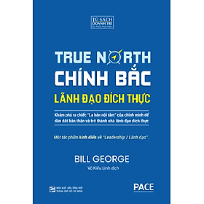 CHÍNH BẮC - LÃNH ĐẠO ĐÍCH THỰC