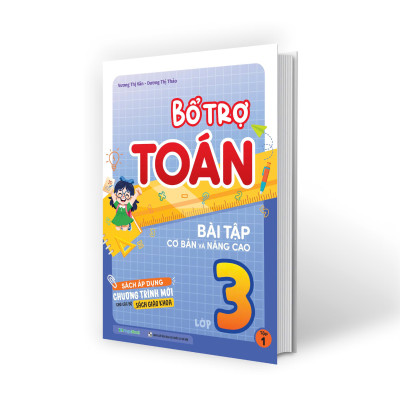 Sách - Bổ Trợ Toán - Bài Tập Cơ Bản Và Nâng Cao Lớp 3 - Tập 1