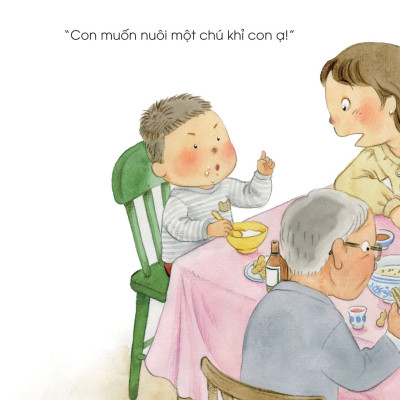 Cùng Con Nuôi Dưỡng Tính Cách Tốt - Con Muốn Nuôi Khỉ