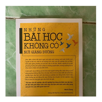 Những Bài Học Không Có Nơi Giảng Đường - Chuẩn Bị Cho Cuộc Sống Hậu Tốt Nghiệp