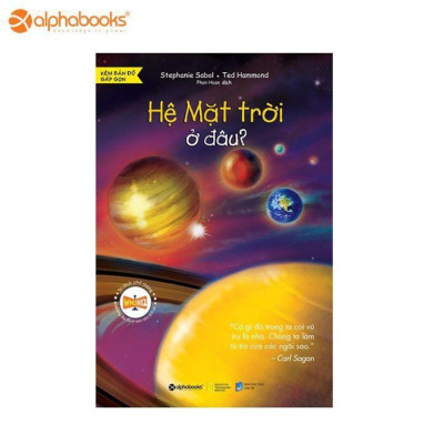 Tri Thức Phổ Thông - Hệ Mặt Trời Ở Đâu? - Bản Quyền