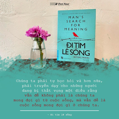 Sách - Đi Tìm Lẽ Sống - Viktor Frankl - First News