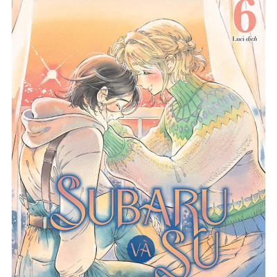 Sách - Subaru Và Su - Tập 6 - Bản Sưu Tầm - Tặng Kèm Postcard + Hộp Boxset