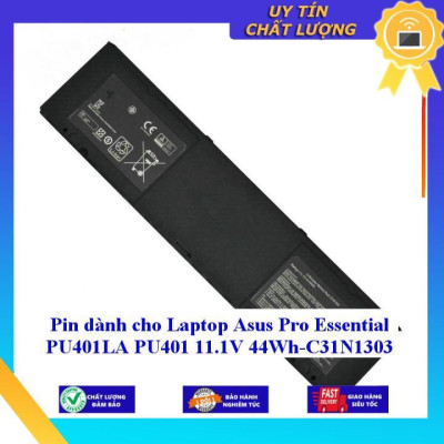 Pin dùng cho Laptop Asus Pro Essential PU401LA PU401 11.1V 44Wh C31N1303 - Hàng Nhập Khẩu New Seal