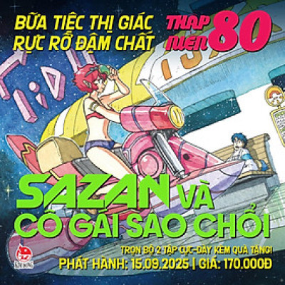 Truyện tranh Sazan & Cô gái sao chổi full 2 tập (Chang Book)