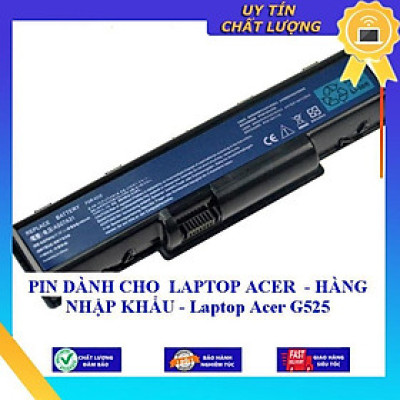 PIN dùng cho LAPTOP ACER G525 - Hàng Nhập Khẩu  MIBAT38