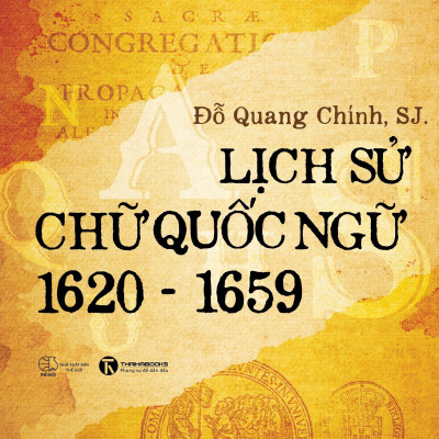 Lịch Sử Chữ Quốc Ngữ 1620-1659