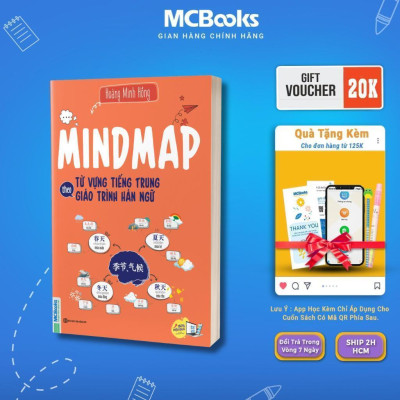 Sách - Mindmap Tự Học Tiếng Trung Theo Giáo Trình Hán Ngữ - Ngữ Pháp + Từ Vựng - MCBooks