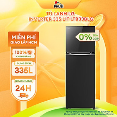 Tủ lạnh LG Inverter 335 lít LTB33BLG - Hàng Chính Hãng