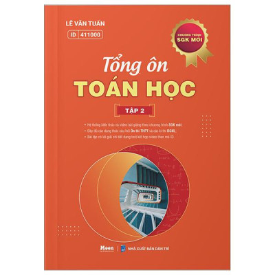 Tổng Ôn Toán Học - Tập 2 (Theo Chương Trình SGK Mới)