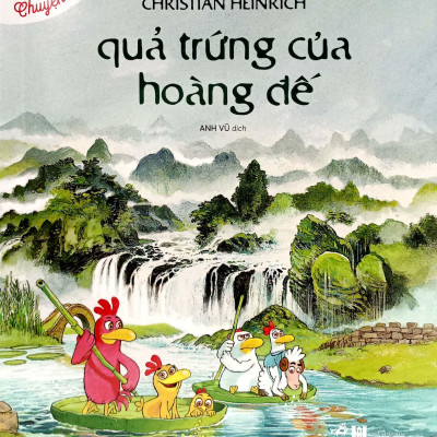 Chuyện Xóm Gà - Quả Trứng Của Hoàng Đế