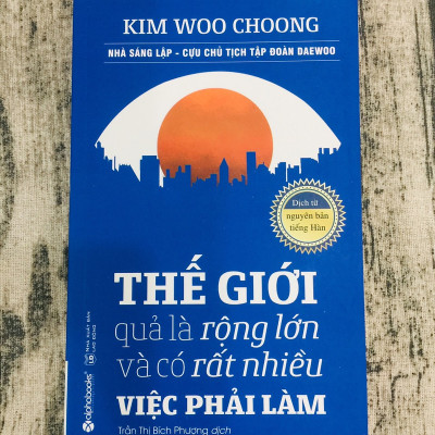 Trạm Đọc Official | Thế Giới Quả Là Rộng Lớn Và Có Rất Nhiều Việc Phải Làm (Tái Bản)