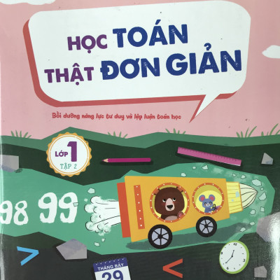 Combo 2 Cuốn Học Toán Thật Đơn Giản Lớp 1 Tập 1, Tập 2
