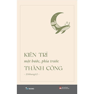 Sách - Kiên Trì Một Bước, Phía Trước Thành Công - AZ Việt Nam