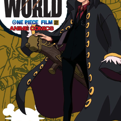 Anime Comics: One Piece Film Strong World - Tập 2