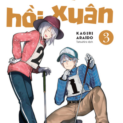 [Manga] Ông Bà Hồi Xuân - Tập 3 - Amakbooks