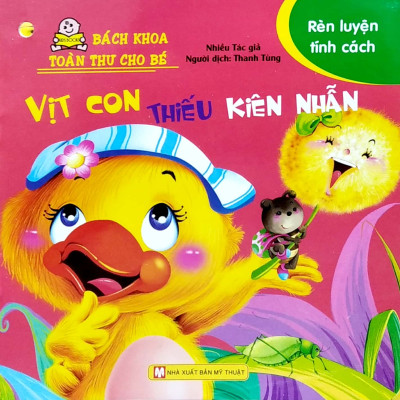 Bách Khoa Toàn Thư Cho Bé - Rèn Luyện Tính Cách (Tái bản 2022)