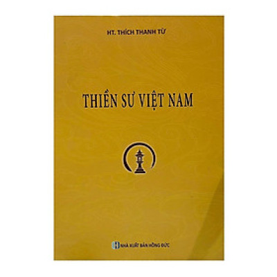 Sách - Thiền Sư Việt Nam - HT Thích Thanh Từ - Chính Thông Book