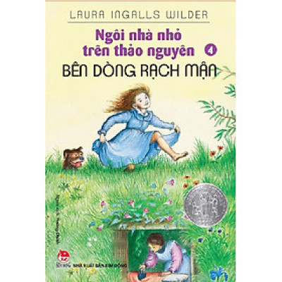 Ngôi nhà nhỏ trên thảo nguyên - Tập 4 - Bên dòng rạch mận