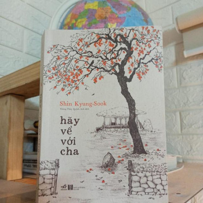 Sách - Hãy về với cha (Shin Kyung-Sook) (Nhã Nam HCM)