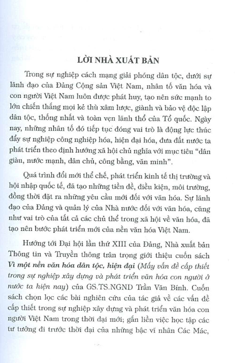 Vì Một Nền Văn Hóa Dân Tộc, Hiện Đại (Mấy Vấn Đề Cấp Thiết Trong Sự Nghiệp Xây Dựng Và Phát Triển Văn Hóa Con Người Nước Ta Hiện Nay)