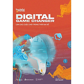 Sách - Digital Game Changer - Làm Chủ Cuộc Chơi Trong Thời Đại Số - AZ Việt Nam