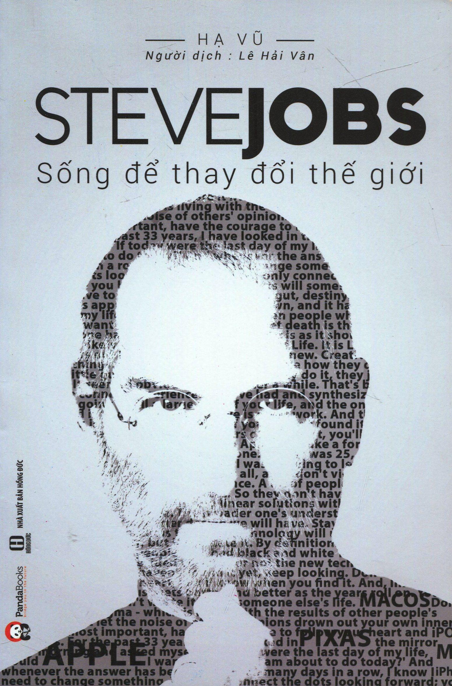 Steve Jobs - Sống Để Thay Đổi Thế Giới