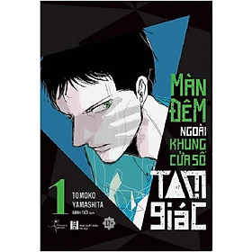 Sách - Màn Đêm Ngoài Khung Cửa Sổ Tam Giác - Tập 1 - AZ Việt Nam