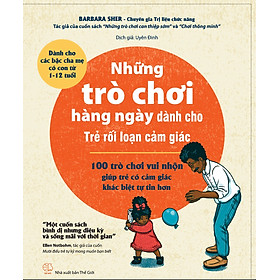 Những trò chơi hàng ngày dành cho Trẻ rối loạn cảm giác