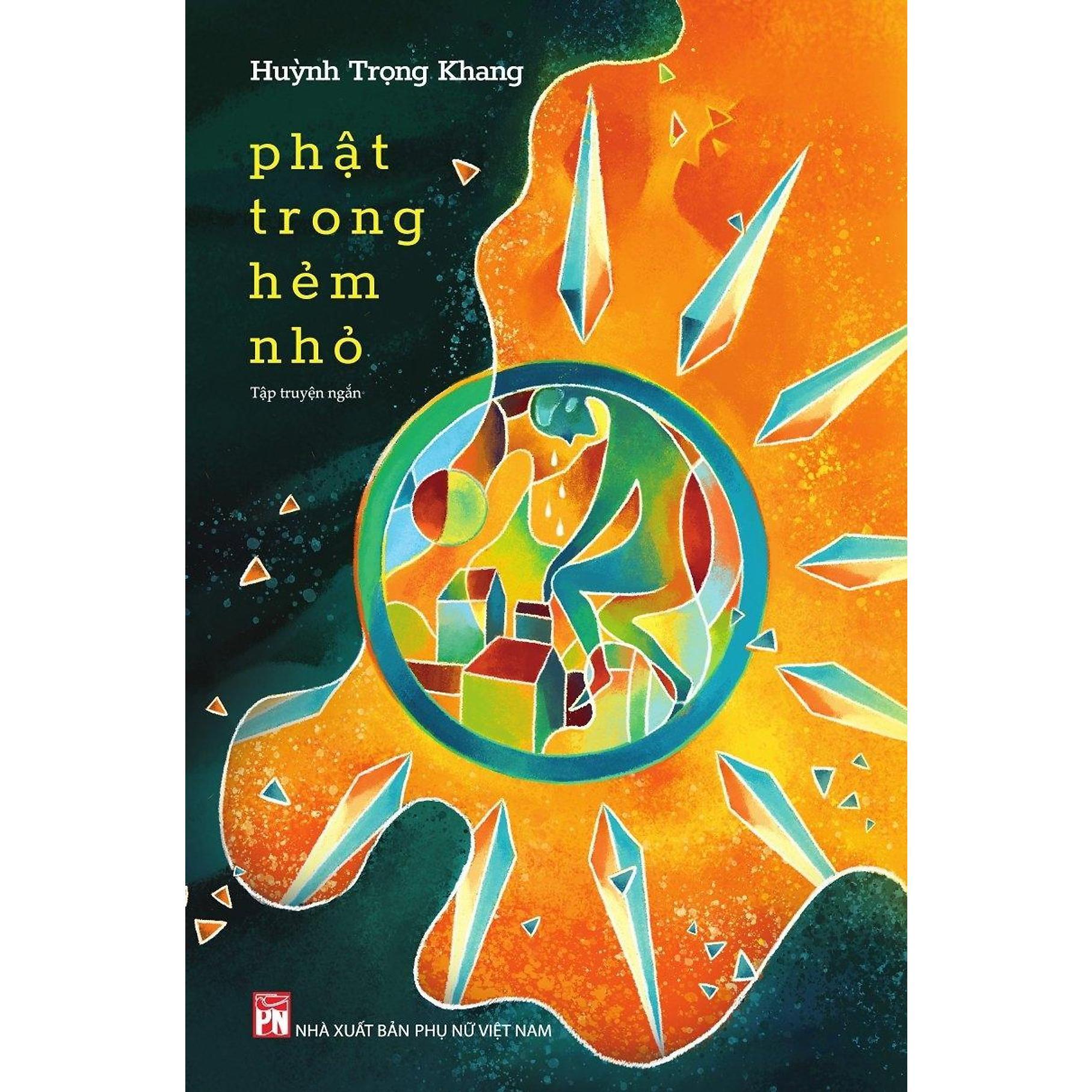 Sách - Phật Trong Hẻm Nhỏ - NXB Phụ Nữ
