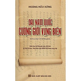Sách - Đại Nam Quốc Cương Giới Vựng Biên - Hoàng Hữu Xứng - VIETNAMBOOK