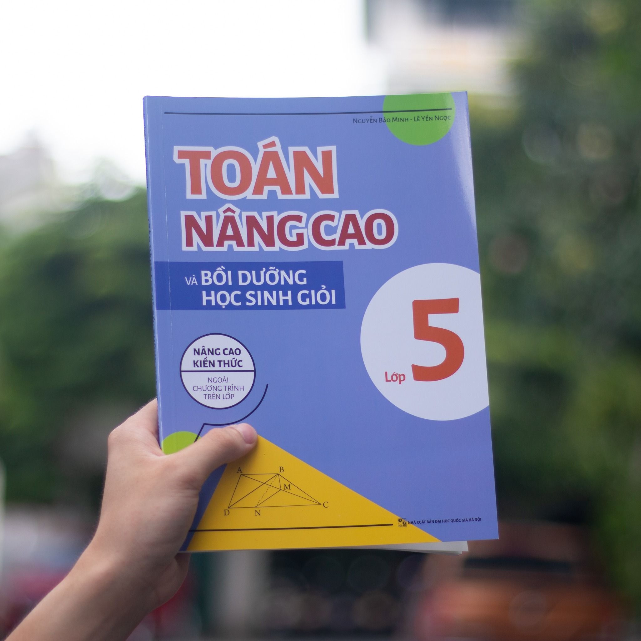Sách: Combo Tuyển Chọn Đề Ôn Luyện Và Tự Kiểm Tra Toán Lớp 5 + 2 Cuốn Toán Nâng Cao Lớp 5