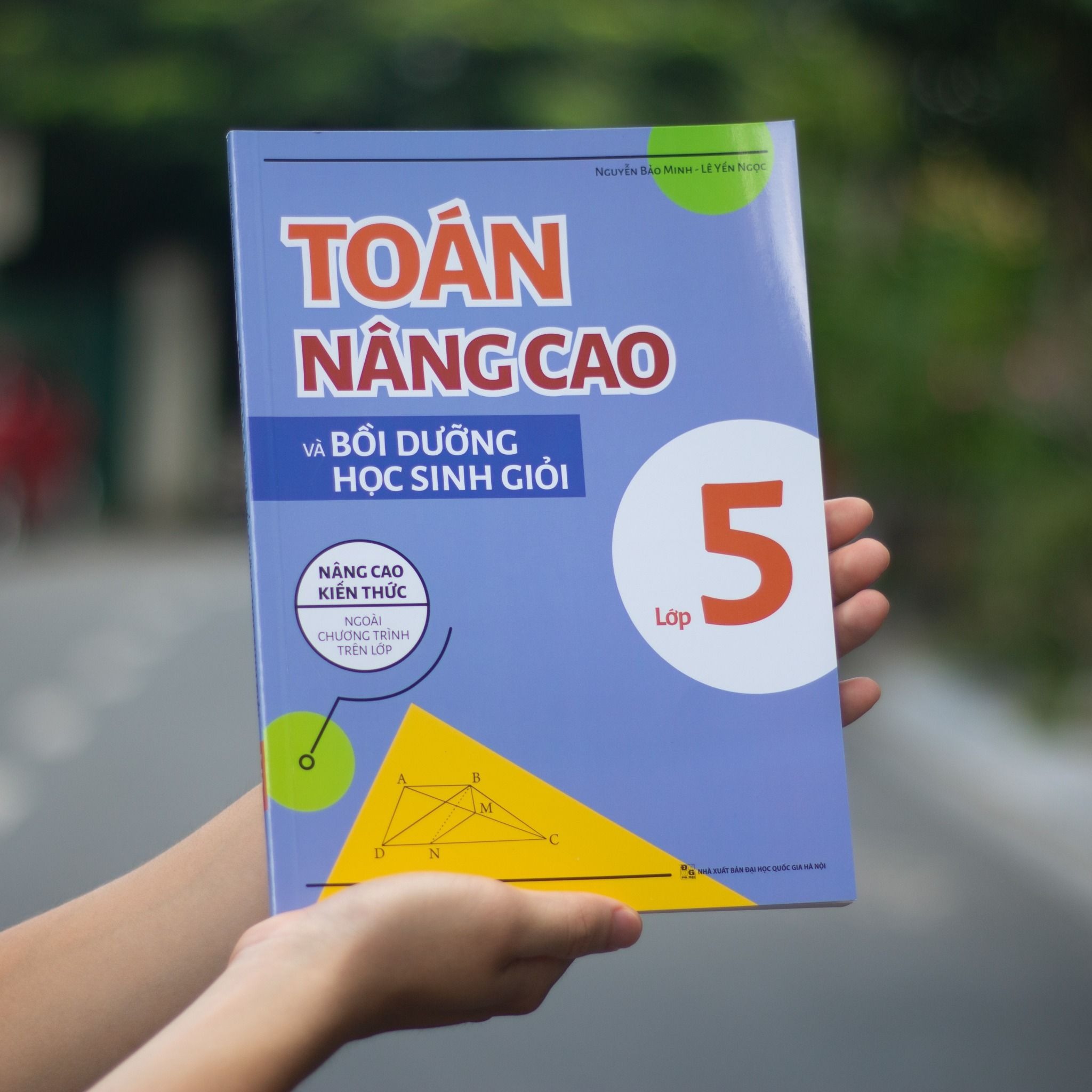 Sách: Combo Tuyển Chọn Đề Ôn Luyện Và Tự Kiểm Tra Toán Lớp 5 + 2 Cuốn Toán Nâng Cao Lớp 5