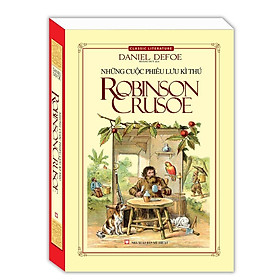 Sách - Những Cuộc Phiêu Lưu Kì Thú Robinson Crusoe - Bìa Mềm - Minh Thắng