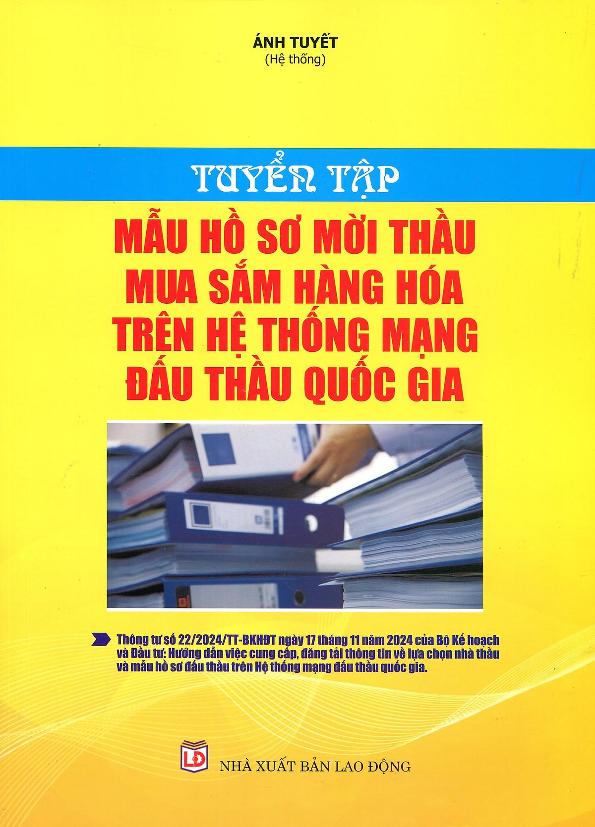 Sách - Tuyển Tập Mẫu Hồ Sơ Mời Thầu Mua Sắm Hàng Hóa Trên Hệ Thống Mạng Đấu Thầu Quốc Gia