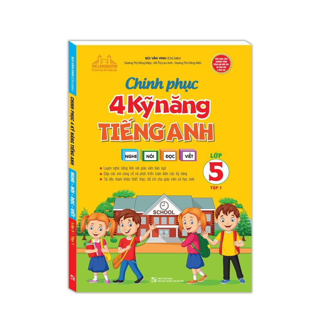 Sách - Chinh Phục 4 Kỹ Năng Tiếng Anh Nghe - Nói - Đọc - Viết Lớp 5 - Combo 2 Tập - Minh Thắng