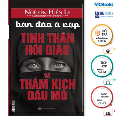 Sách - Bán Đảo Ả Rập - Tinh Thần Hồi Giáo Và Thảm Kịch Dầu Mỏ - MCBooks