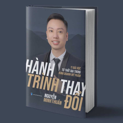 Hành Trình Thay Đổi - 11 Bài Học Từ Thất Bại Trong Kinh Doanh Mỹ Phẩm