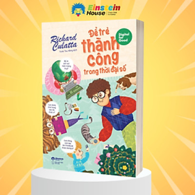 Digital For Good – Để Trẻ Thành Công Trong Thời Đại Số 