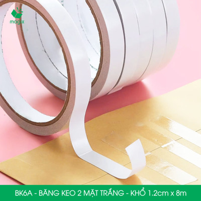 BK6A - 6 cuộn băng keo 2 mặt siêu dính - Khổ 1.2cm x 8m - Băng dính 2 mặt, băng keo hai mặt