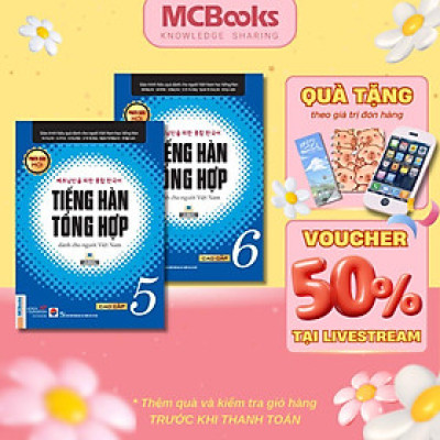 Sách - Tiếng Hàn Tổng Hợp Dành Cho Người Việt Nam - Cao Cấp 5 + 6 - Sách Bài Học - Bản Đen Trắng - Combo 2 Cuốn - MCBooks