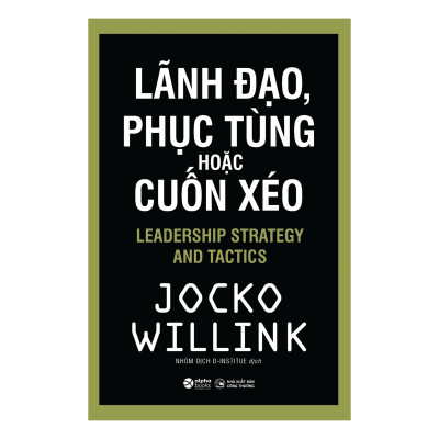 Combo Lãnh Đạo, Phục Tùng Hoặc Cuốn Xéo + Kinh Tế Học Bezos