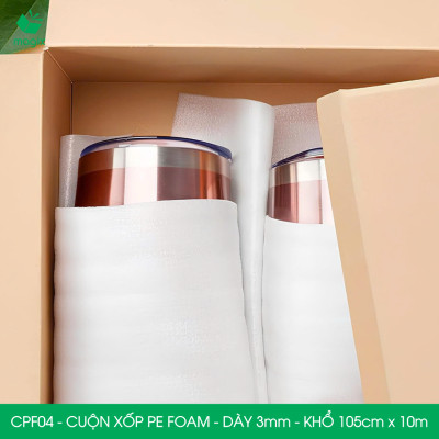 CPF04 - 105cm x 10m - Cuộn xốp PE Foam dày 3mm chống sốc, xốp bọc chống sốc, xốp gói hàng