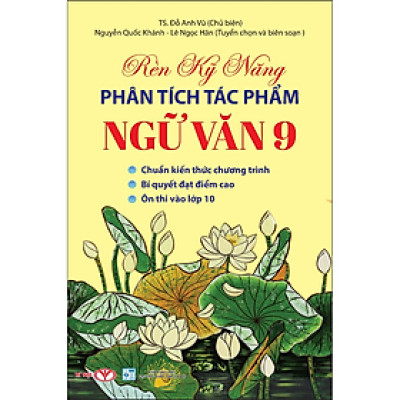Sách - Rèn Kỹ Năng Phân Tích Tác Phẩm Ngữ Văn Lớp 9