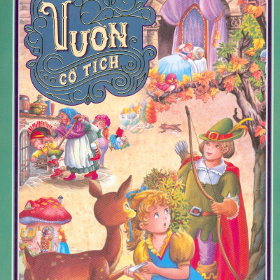 Bộ sách Vườn Cổ Tích (10 tập) - Tái bản 2022