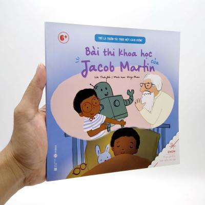 Ehon - Trẻ Là Thiên Tài Theo Một Cách Riêng - Bài Thi Khoa Học Của Jacob Martin (Từ 6 Tuổi)