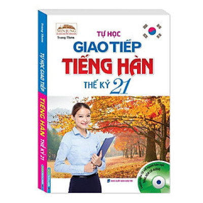 Sách - Tự Học Giao Tiếp Tiếng Hàn Thế Kỷ 21 - Minh Thắng