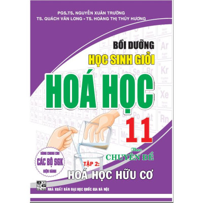 Combo Bồi dưỡng HSG Hóa học theo chuyên đề lớp 10+11+12 (4 cuốn) ( Dùng chung cho các bộ SGK hiện hành (HA-MK)